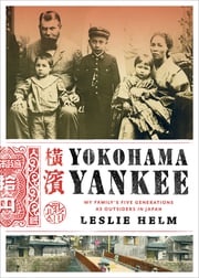 Yokohama Yankee Leslie Helm