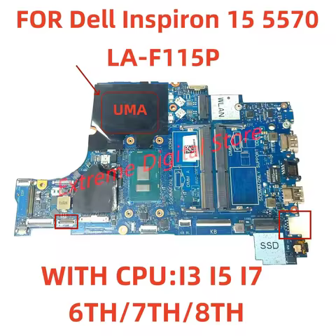 For Dell Inspiron 15 5570 17 5770 Laptop motherboard LA-F115P with I3 I5 I7-6TH/7TH/8TH CPU UMA 100%