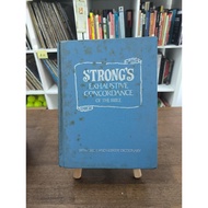 Strong's Exhaustive Concordance of the Bible, with Greek and Hebrew Dictionary (Note:  Foxing on fro