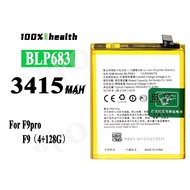 OPPO F9 Pro / F9 (4+128G) Model : BLP683 Battery Capacity 3415mAh
