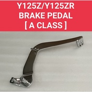 Y125Z/Y125ZR ( A CLASS ) BRAKE PEDAL/PEMIJAK BRAKE KAKI