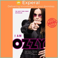 I Am Ozzy by Ozzy Osbourne (US edition, paperback)