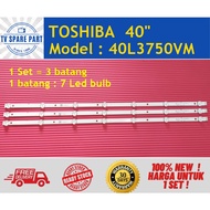 40L3750VM / 40L3750  Toshiba 40" LED TV backlight (100% New)