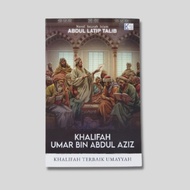 [AY] KHALIFAH UMAR BIN ABDUL AZIZ 'KHALIFAH TERBAIK UMAYYAH' [PAK LATIP]