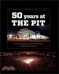 Fifty Years at the Pit ─ The University of New Mexico's Legendary Venue