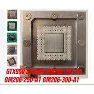 Mesh foot mold GTX950 GTX960 GM206-251-A1 GM206-250-A1 GM206-300-A1 - type 1