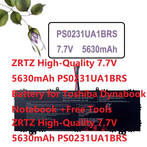 ZRTZ High-Quality 7.7V 5630mAh PS0231UA1BRS Battery for Toshiba Dynabook Notebook +Free Tools
