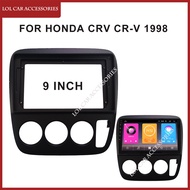 9 Inch Car Radio Fascia For Honda CRV CR-V 1998 + Android MP5 DVD GPS Player Kit Panel Casing Frame 