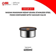 Ganghan Stainless Steel Airtight Food Container | Food Container with Vacuum Valve L8318 - 400ml