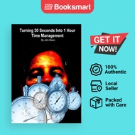 Turning 30 Seconds Into 1 Hour - Paperback - English - 9781387893584