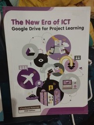 The New Era of ICT (VR and Programming, Google Drive for Project Learning