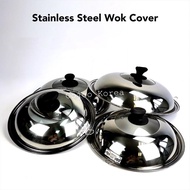 Stainless Steel Wok Cover (30cm/32cm/34cm/36cm/38cm/40cm/ 42cm)