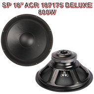 SPEAKER 18 INCH ACR 187175 DELUXE 800W