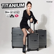 [รับประกัน3ปี] Tpartner กระเป๋าเดินทางรุ่น Titanium กระเป๋าเดินทางพันธ์ุแกร่ง โฉมใหม่โครงสร้างอลูมิเนียม ทนทานทุกมิติ