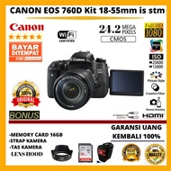 CANON EOS 760D KIT LENSA 18-55MM IS STM FREE ACCESORIES KAMERA