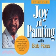 32162.More Joy of Painting With Bob Ross ─ America's Favorite Art Instructor