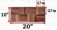 Floor Wood Parquet 20” x 20” / 19” x 19” Papan Lantai Kayu Kempas