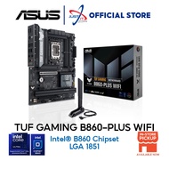 ASUS TUF GAMING B860-PLUS WIFI DDR5 / D5 LGA1851 GAMING MOTHERBOARD COMBO ULTRA 5 225 / 225F / 235 /