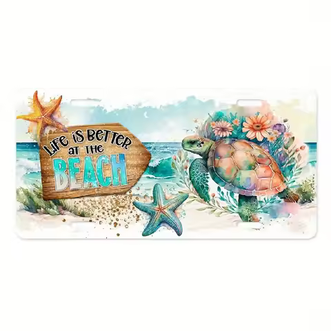 Sea Turtle Beach Life Is Better License Plate Metal Decor Waterproof Decorative Car Tag