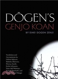 Dogen's Genjo Koan ─ Three Commentaries