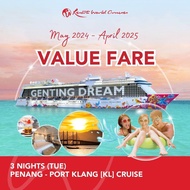 [Resorts World Cruises] [Value Fare] 3 Nights Penang Cruise - Port Klang Cruise (Tue) onboard Genting Dream (Jun 2024 to Apr 2025 Sailings)