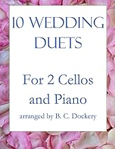 10 Wedding Duets for 2 Cellos and Piano