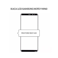 LAYAR Original SAMSUNG GALAXY NOTE 9 N960 LCD GLASS - NOTE 9 FRONT SCREEN TOUCHSCREEN GLASS