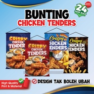 BUNTING CHICKEN TENDERS | READY DESIGN | BUNTING NIAGA