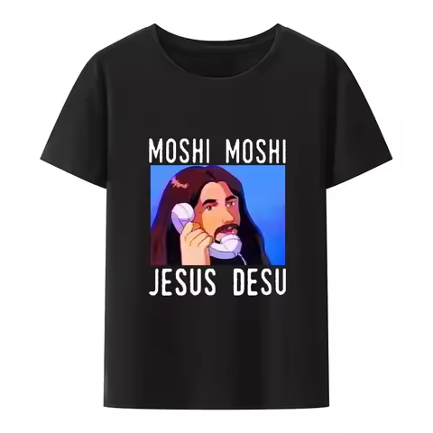 Moshi Jesus Desu Funny T-shirt Tee Short-sleeve Breathable T-shirts Casual Tops Pattern Roupas Mascu