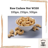 Raw Cashew Nut W320 (whole) / Kacang Gajus W320 Mentah (100gm, 250gm, 500gm)