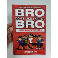 [BB] [Used] Bro, Don't Like That La Bro #1 by Ernest Ng (Comics / Humor / Comedy)