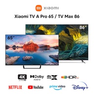 【Xiaomi】Mi TV 65 TV A Pro / 86 Max | Smart Android / Google TV Netflix YouTube