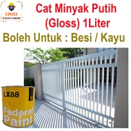 Cat Minyak Kilat untuk Besi dan Kayu Warna Putih 1Liter Gloss Paint suitable for Metal and Wood (Glossy) Colour : White 1Liter