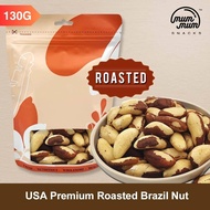 Premium Roasted (Unsalted) Brazil Nut/ Kacang Brazil Panggang [130g & TWIN PACK]