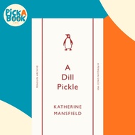 [100% Original Books] - A Dill Pickle by Katherine Mansfield (paperback)