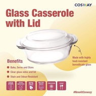Glass Casserole with Lid Cosway Oven Freezer Refrigerator Microwave Safe Mangkuk Lauk Kuah penutup kaca