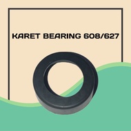RUBBER LAHER / BEARING 608 and 627 RUBBER BEARING PROTECTOR 608 AND 627