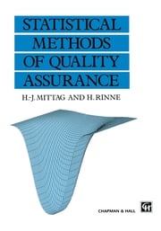 Statistical Methods of Quality Assurance Hans-Joachim. Mittag