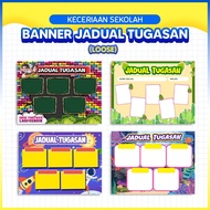 BANNER JADUAL TUGASAN / Carta Kelas / Keceriaan Kelas PAK-21 / Abad Ke-21 / Hiasan Sekolah Ceria / B