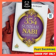 354 Sunnah Nabi Sehari-hari R. Raghib As-Sirjani penerjemah 345 Halaman kehidupan rasulullah al qura