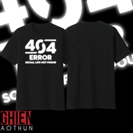 - 404 Error Social Life Not Found T-shirt (Reflective) / best seller