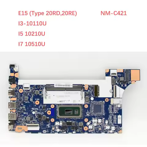 NM-C421 Laptop Motherboard for Thinkpad E15(20RE 20RD) E14(20RA 20RB) with CPU i3-10110U i5-10210U i