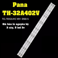 Pana 32A402 - Set of 3 9 led bars 3v 613mm for TV Pana TH-32A402V TCL TD32L41C-V01