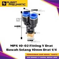 MPX 10-02 One Touch Male Thread Y Fitting Slip Lock Socket Push In Connector Nipple Fitting Y Pneuma