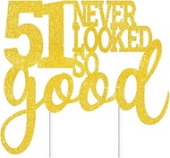 51 Never Looked So Good Cake Toppers Gold Glitter, Happy 51st Birthday Cake Decorations Cheers to 51