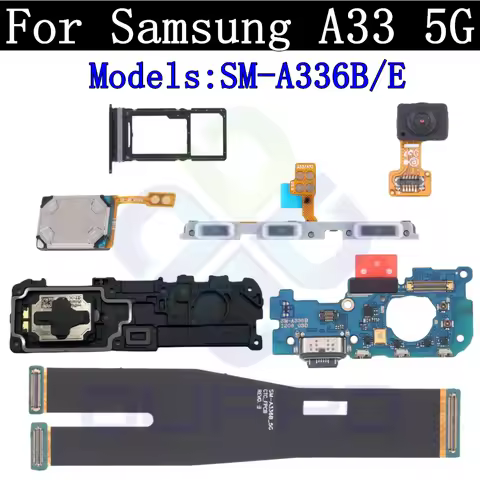 Top Ear Loud Speaker SIM Card Charging Port Board For Samsung A33 5G Fingerprint Sensor Signal Off O