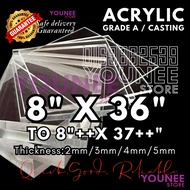 8 x 36 inches to 37++ inches acrylic sheet with 2mm, 3mm 4mm and 5mm / transparent akrilik