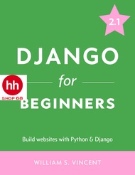 Django for Beginners: Build Websites with Python and Django