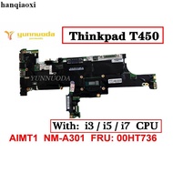 Lenovo T440S T440 Motherboard T450 T450S Motherboard NM-A301 NM-A501 A502
