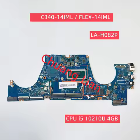 LA-H082P For Lenovo C340-14IML / FLEX-14IML Laptop (ideapad) motherboard with i3 i5 I7 CPU 4G RAM V2